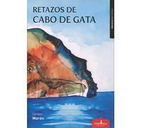 Retazos de Cabo de Gata (Etcétera)