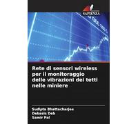 Rete di sensori wireless per il monitoraggio delle vibrazioni dei tetti nelle miniere