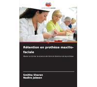 Rétention en prothèse maxillo-faciale