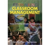 Rethinking Classroom Management: Strategies for Prevention, Intervention, and Problem Solving by Patricia L. (Lee) Sequeira Belvel (2002-08-13)