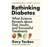 Rethinking Diabetes