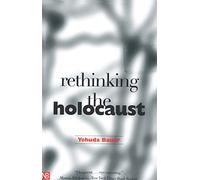 Rethinking the Holocaust (Nota Bene)