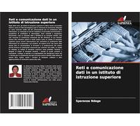Reti e comunicazione dati in un istituto di istruzione superiore
