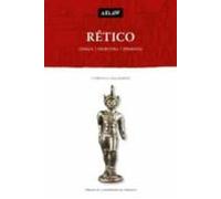 Retico: Lengua Escritura Epigrafia