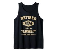 Retirado 2024 This Is My I Earned It Look 2024 Jubilación Camiseta sin Mangas