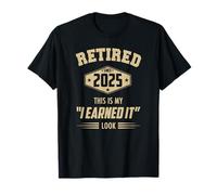 Retirado 2025 This Is My I Gane It Look 2025 Jubilación Camiseta