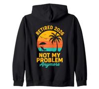 Retirado 2026 Ya no es mi Problema Sudadera con Capucha