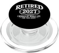 Retirado 2027 Trabajé Toda mi Vida para Esto PopSockets PopGrip para MagSafe