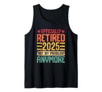 Retirado oficialmente 2025 Ya no es mi problema Camiseta sin Mangas