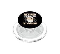Retirado para ser una Abuela Gato a Tiempo Completo PopSockets PopGrip para MagSafe