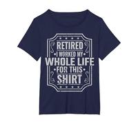 Retirado Trabajé Toda mi Vida para Esto Camiseta, Mujer Tallas Grandes, Azul Marino, 4XL Grande
