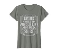 Retirado Trabajé Toda mi Vida para Esto Camiseta, Mujer, Verde Militar Jaspeado, XL
