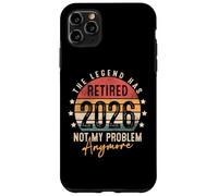 Retired 2026 not my problem anymore Men Women Retirement Carcasa para iPhone 11 Pro Max