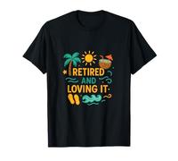 Retired and Loving It Tropical Beach Vibes Regalo de jubilación Camiseta