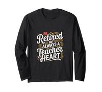 Retired But Always A Teacher At Heart Educador ----- Manga Larga