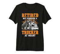 Retired But ForeverA Trucker At Heart Funny Truck Driver Camiseta Premium