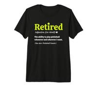 Retired Definition Funny Pickleball Lover Retirement Camiseta Premium