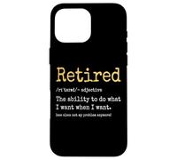 Retired Definition Retired 2025 Men Women Funny Retirement Carcasa para iPhone 16 Pro Max