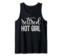 Retired Hot Girl Funny Retirement Women Im Retired Woman Mom Camiseta sin Mangas