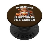 Retired Life Is Better In The Garden Funny Retirement GNOME PopSockets PopGrip Adhesivo