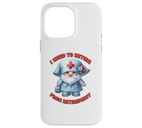 Retired Nurse GNOME I Need To Retire from Retirement Saying Carcasa para iPhone 14 Pro MAX