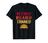 Retired Relaxed Tanned - Fun Brit Expat Spain Retirement Camiseta