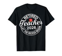 Retired Teacher 2026 Teacher Retirement Let The Recess Begin Camiseta