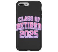 Retired Teacher Class of 2025 Cute Preppy Varsity Retirement Carcasa para iPhone 7 Plus/8 Plus