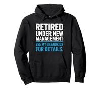 Retired Under New Management See Grandkids For Details Sudadera con Capucha