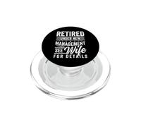 Retired Under New Management See Wife For Details PopSockets PopGrip para MagSafe