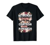 Retirement 2026 Countdown In Progress Floral Women Retired Camiseta