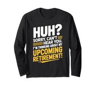 Retirement Coming Soon Retired Funny Humor Celebration Idea Manga Larga