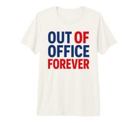 Retirement Funny Party Quote out of Office Forever Camiseta Premium