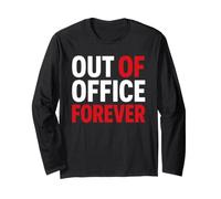 Retirement Funny Party Quote out of Office Forever Manga Larga