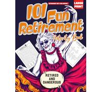 Retirement Gift For Woman: 101 Fun Retirement Activity Book: Word Search, Crosswords, Coloring Pages, Quizzes, Jokes, and Would You Rather for ... Stimulation (Retirement Gifts for Women)