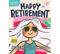 Retirement Gift for Women: 100+ Fun Puzzles, Nostalgic Word Searches, Sudoku, Coloring Pages, and a Guided Journal - A Relaxing Activity Book for Women with a Retirement Reflection Guide Inside