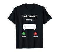 Retirement Is Calling Phone Screen Camiseta