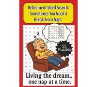 Retirement Word Search: Perfect Gift for Retirees! | 6x9 Inches, 110 Pages, Easy to Read | Celebrate a Retiring Co-Worker | Gag Gift |55 Puzzles with Solutions!