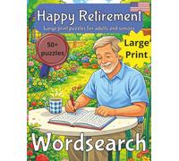 Retirement Wordsearch Puzzle Book: Retirement Gift | Gifts for Retiring | Present for retired man | Happy Retirement | Wordsearch | Puzzle Book | Large Print