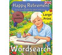Retirement Wordsearch Puzzle Book UK: Retirement Gift | Gifts for Retiring | Present for retired woman | Happy Retirement | Wordsearch | Puzzle Book | Large Print | UK