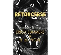 Retorcerse: Una Historia de Terror