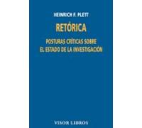 Retorica: Posturas Criticas Sobre El Estado De La Investigacion