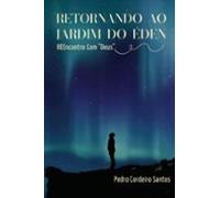 Retornando Ao Jardim Do Éden (ebook)