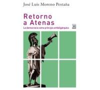 Retorno A Atenas: La Democracia Como Principio Antioligárquico