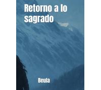 Retorno a lo sagrado