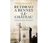 Retorno a Rennes-Le-Chateau (Enigma)