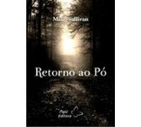 Retorno Ao Pó (ebook)