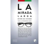 Retos de futuro para la ciudadanía vasca: La mirada larga: 412 (Investigación y Debate)