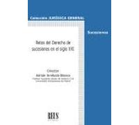Retos del Derecho de sucesiones en el siglo XXI. Obra completa (2 Volúmenes) (Jurídica General-Sucesiones)