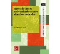 Retos Docentes Universitarios Como Desafío Curricular